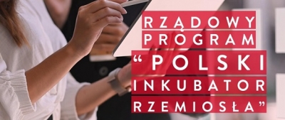 Wyniki konkursu Polski Inkubator Rzemiosła