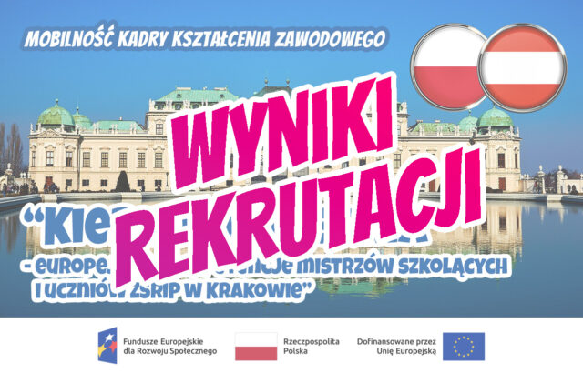 Zakończenie rekrutacji do projektu „Kierunek Austria”